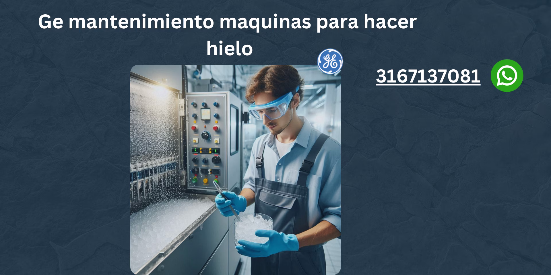 Mantenimiento de una máquina de hielo General Electric