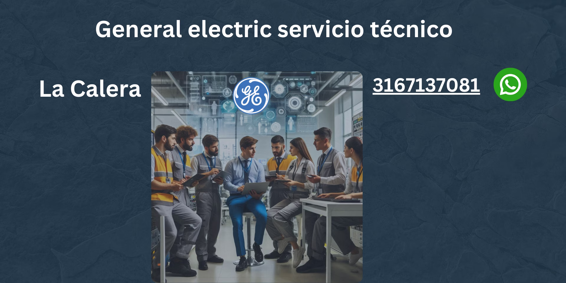 Servicio técnico de electrodomésticos General Electric en La Calera